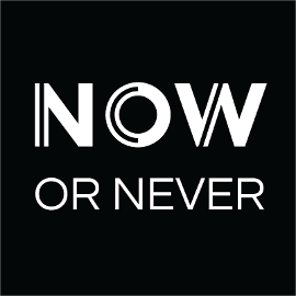 NOW OR NEVER Digital