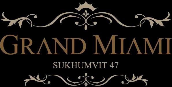 บริษัท แกรนด์ไมอามี่ จำกัด