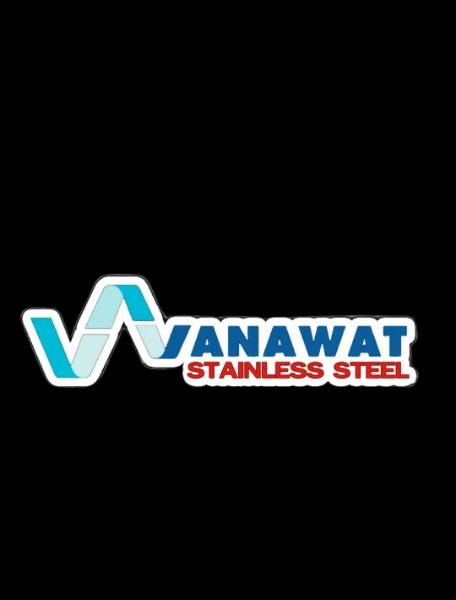 บริษัท วนวัฒน์ แสตนเลส สตีล จํากัด